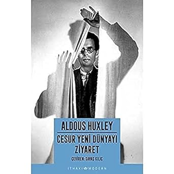 Cesur Yeni Dünyayı Ziyaret