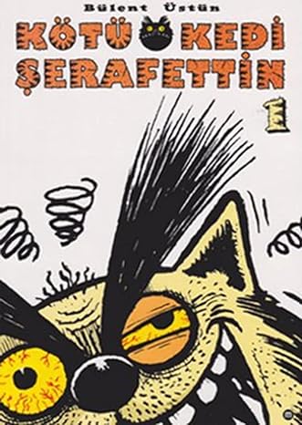 Kötü kedi şerafettin 1