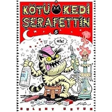 Kötü kedi şerafettin 5