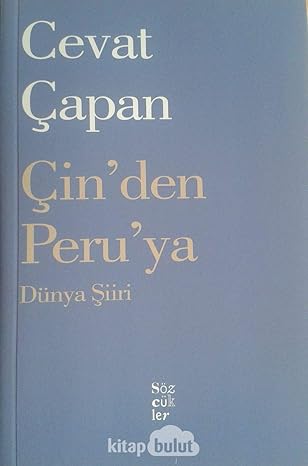 Çin'den Peru'ya Dünya Şiiri