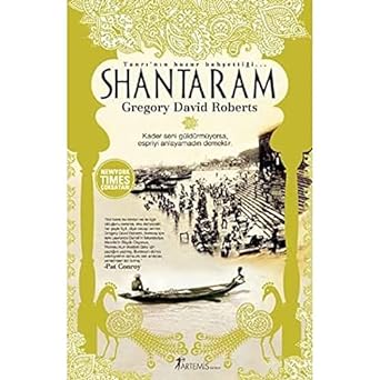 Shantaram: Tanrı'nın Huzur Bahşettiği