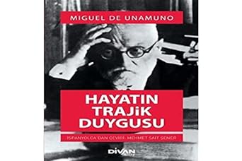 Hayatın Trajik Duygusu