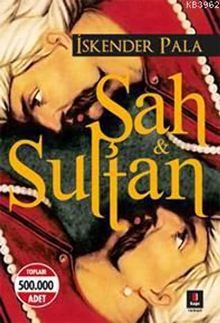 Şah & Sultan