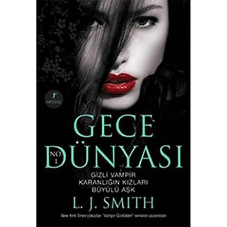 Gece Dünyası: Gizli Vampir - Karanlığın Kızları - Büyülü Aşk