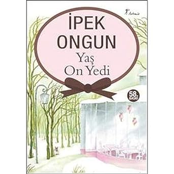 Yaş On Yedi