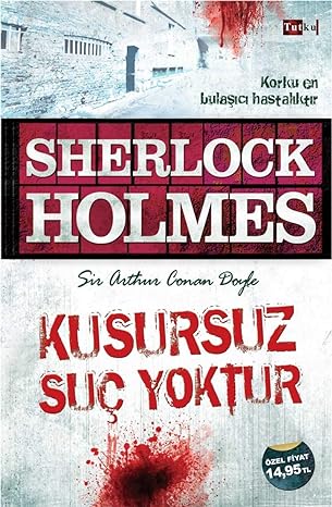 Sherlock Holmes - Kusursuz Suç Yoktur: Korku En Bulaşıcı Hastalıktır