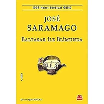 Baltasar ile Blimunda: 1998 Nobel Edebiyat Ödülü
