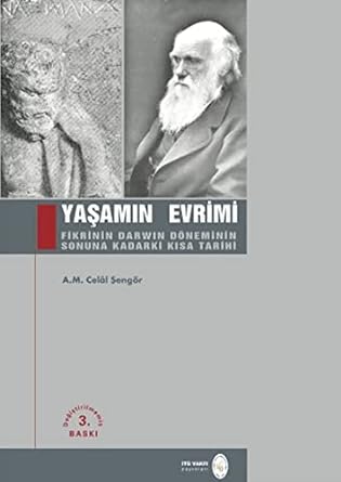 Yaşamın Evrimi Fikrinin Darwin Döneminin Sonuna Kadarki Kısa Tarihi