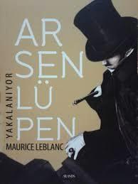 Arsen Lüpen Yakalanıyor