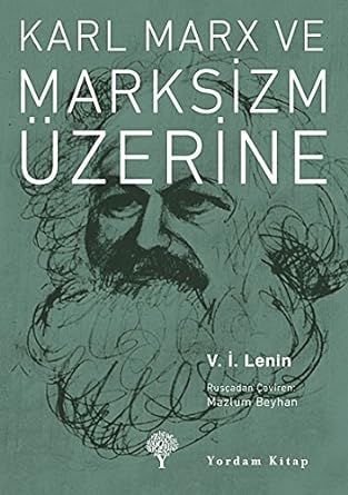 Karl marx ve marksizm üzerine