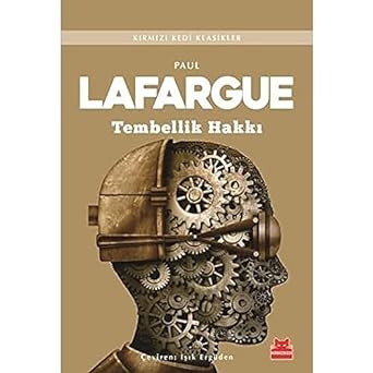 Tembellik Hakkı