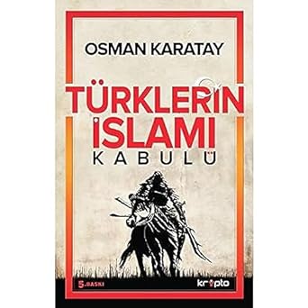Türklerin İslamı Kabulü