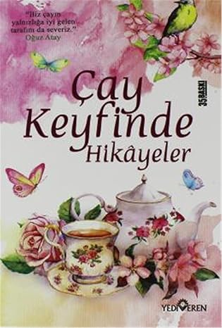 Çay Keyfinde Hikayeler