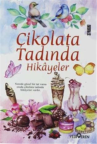 Çikolata Tadında Hikayeler