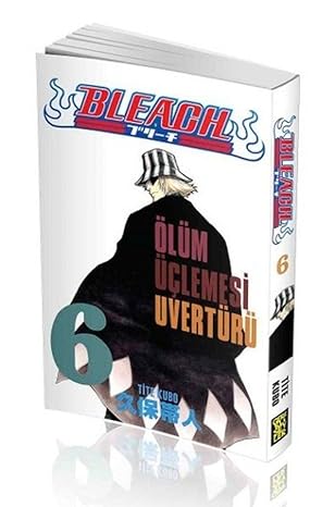 BLEACH 6: Ölüm Üçlemesi Üvertürü