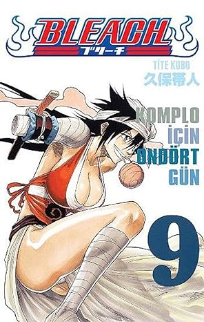 BLEACH 9: Komplo İçin Ondört Gün