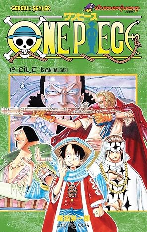 One Piece 19. Cilt - İsyan Dalgası