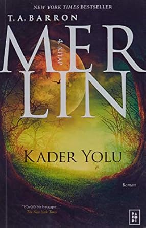 Merlin 4. Kitap Kader Yolu