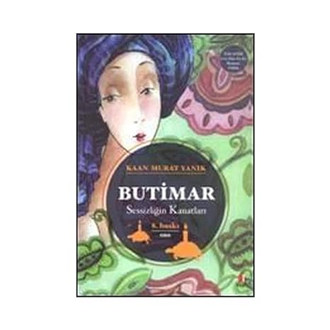 Butimar: Sessizliğin Kanatları