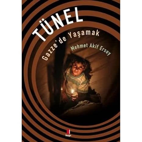 Tünel: Gazze'de Yaşamak
