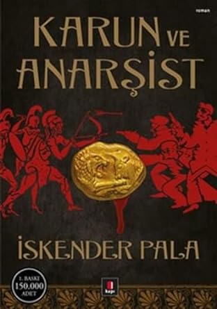 Karun ve Anarşist