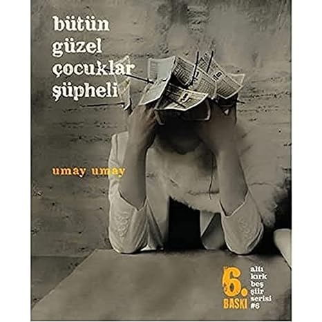 Bütün Güzel Çocuklar Şüpheli