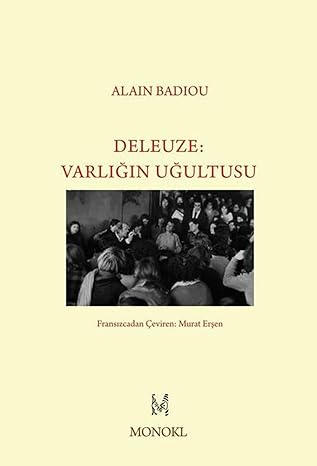 Deleuze-Varlığın Uğultusu
