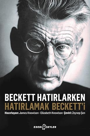 Beckett Hatırlarken Hatırlamak Beckett’i
