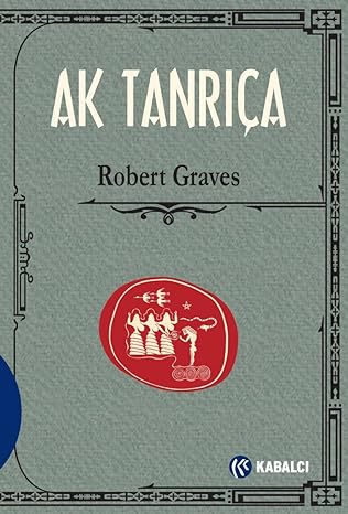 Ak Tanrıça: Şiirsel Metnin Tarihsel Grameri