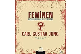 Feminen: Dişilliğin Farklı Yüzleri