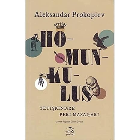 Homunkulus Yetişkinlere Peri Masalları