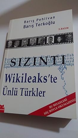 Sızıntı Wikileakste Ünlü Türkler