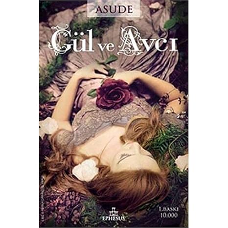 Gül ve Avcı