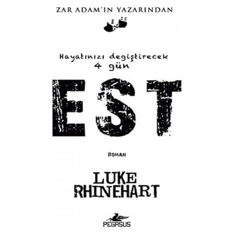 EST: Hayatınızı Değiştirecek 4 Gün