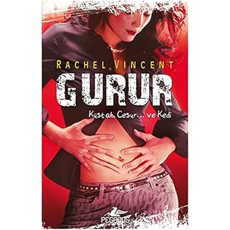 GURUR: Küstah, Cesur... ve Kedi