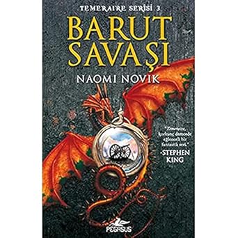 Barut Savaşı: Temeraire Serisi 3