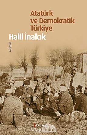 Atatürk ve Demokratik Türkiye