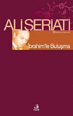 İBRAHİMLE BULUŞMA: 29 Bütün Eserleri