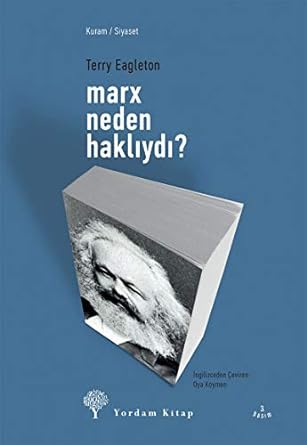 Marx neden hakliydi