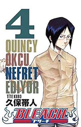 BLEACH 4: Quincy Okçu Nefret Ediyor