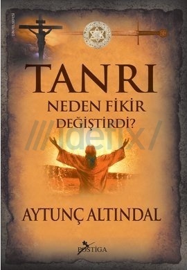 Tanrı Neden Fikir Değiştirdi