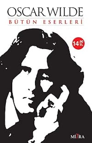 Oscar Wilde Bütün Eserleri