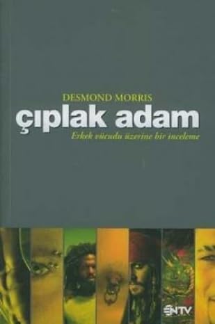 ÇIPLAK ADAM: Erkek Vucudu Üzerine Bir İnceleme