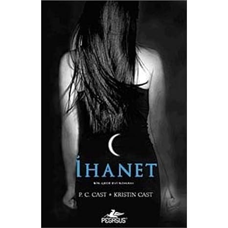 İHANET : Gece Evi Serisi 2. Kitap
