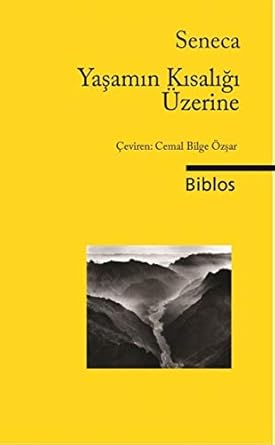 Yaşamın Kısalığı Üzerine
