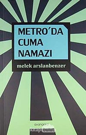 Metro’da Cuma Namazı