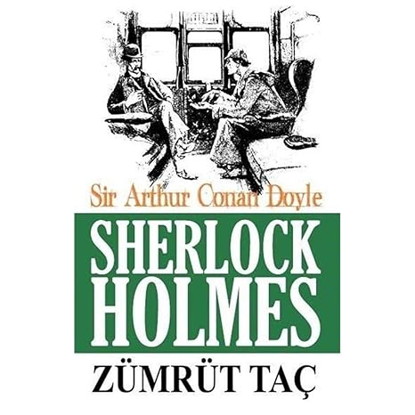 Sherlock Holmes - Zümrüt Taç