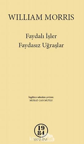 Faydalı İşler Faydasız Uğraşlar