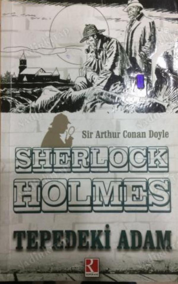 Sherlock Holmes - Tepedeki Adam