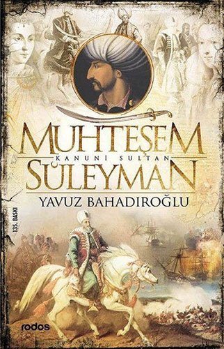 Muhtesem Kanuni Sultan Süleyman